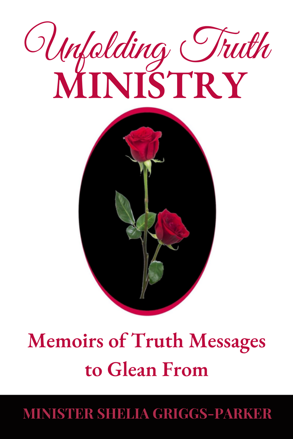 Memoirs of Truth: Messages to Glean From (Paperback)